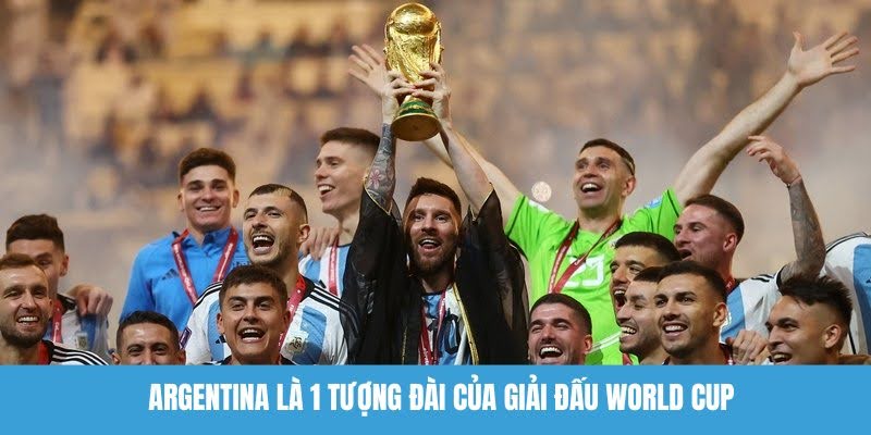 Dù không vô địch nhiều nhất nhưng Argentina cũng là 1 tượng đài của giải đấu 