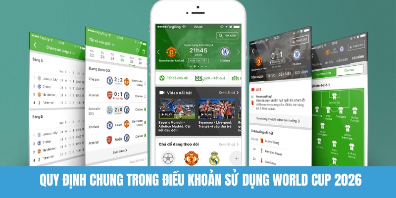 Điều khoản sử dụng World Cup 2026 và quyền hạn bên cung cấp