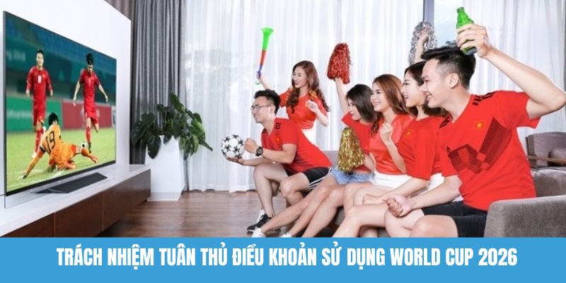 Người dùng cần tuân thủ điều khoản sử dụng đầy đủ trên nền tảng