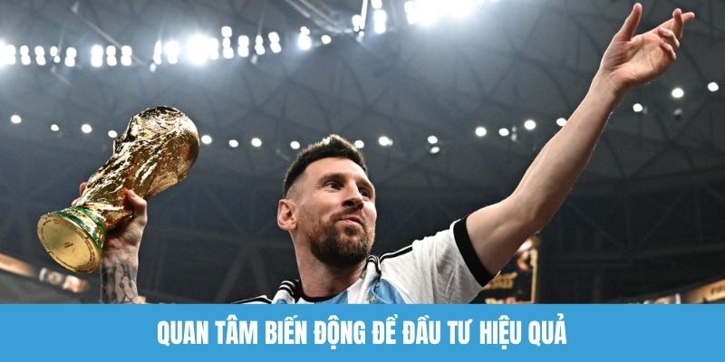 Quan tâm biến động để đầu tư hiệu quả 